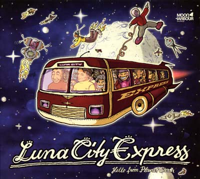 LUNA CITY EXPRESS | Hello From Planet Earth - CD