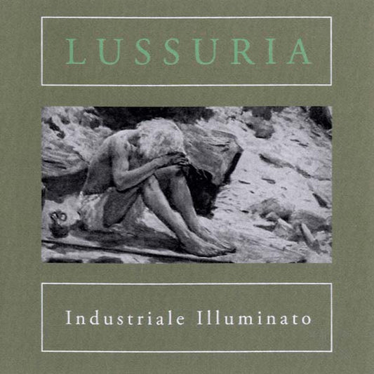 LUSSURIA | Industriale Illuminato - CD