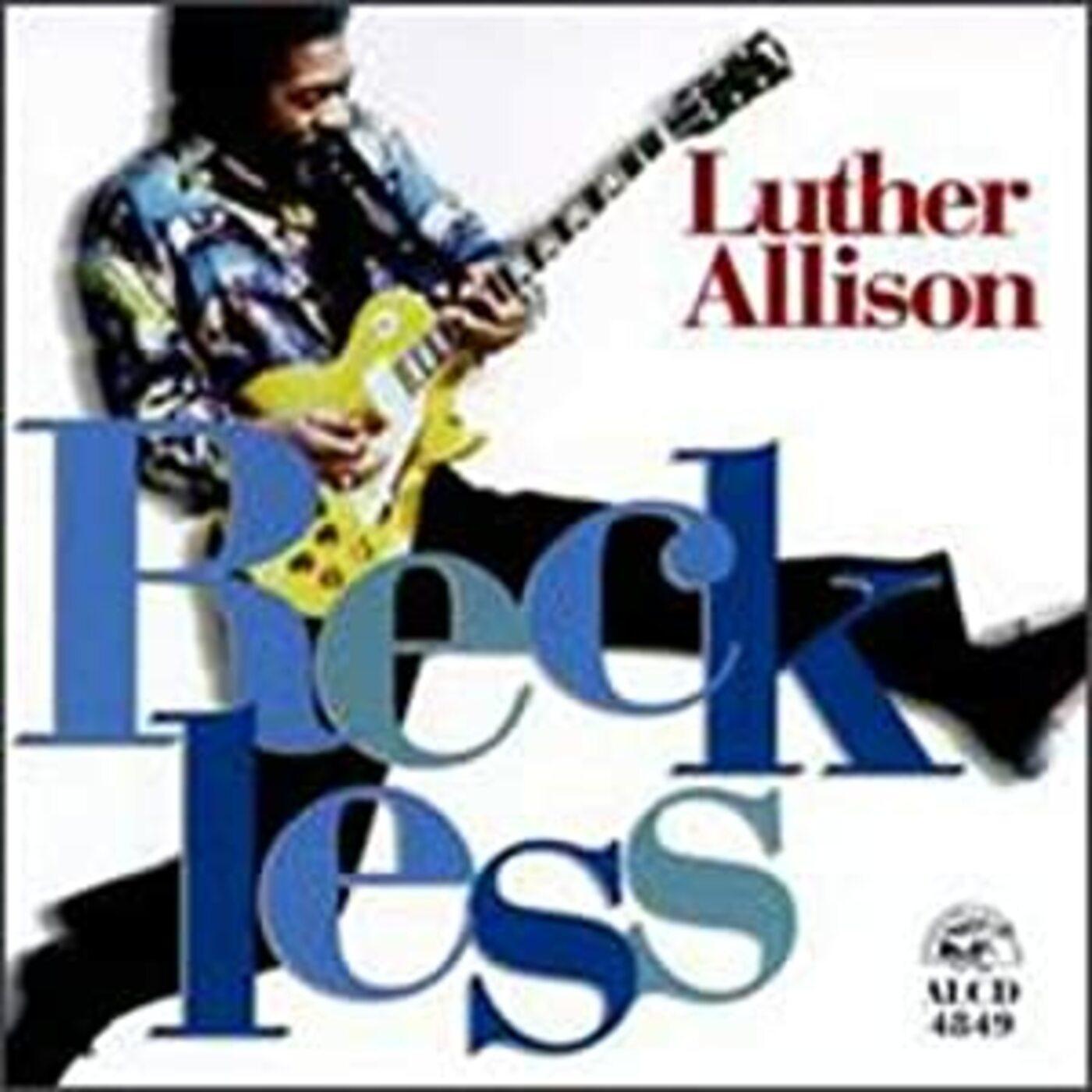 Luther Allison | Reckless - CD