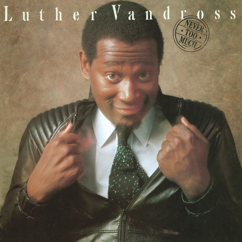Luther Vandross | Never Too Much - Vinyl