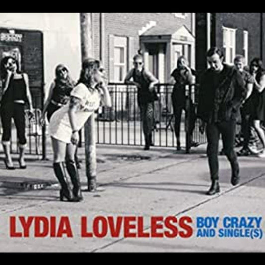 Lydia Loveless | Boy Crazy & Singles - CD
