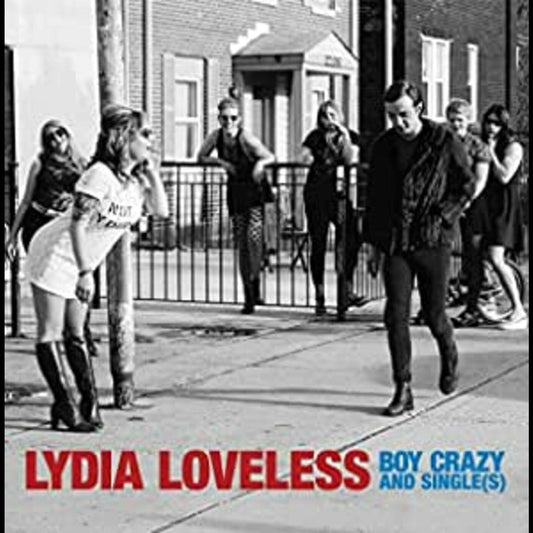Lydia Loveless | Boy Crazy & Singles - Vinyl