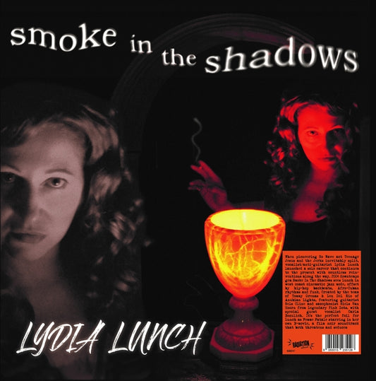 Lydia Lunch | Smoke In The Shadows - Vinyl