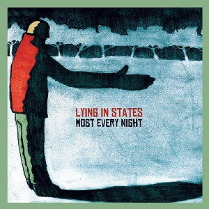 Lying in States | Most Every Night - CD
