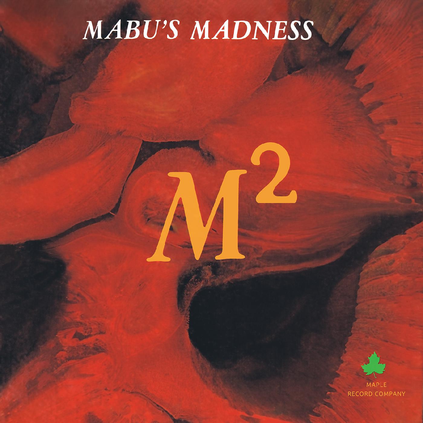 Mabu's Madness | M-Square (FIRE ORANGE WITH BLACK STREAKS VINYL) - Vinyl