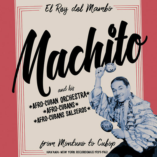 MACHITO | Machito: From Montuno to Cubop - Vinyl