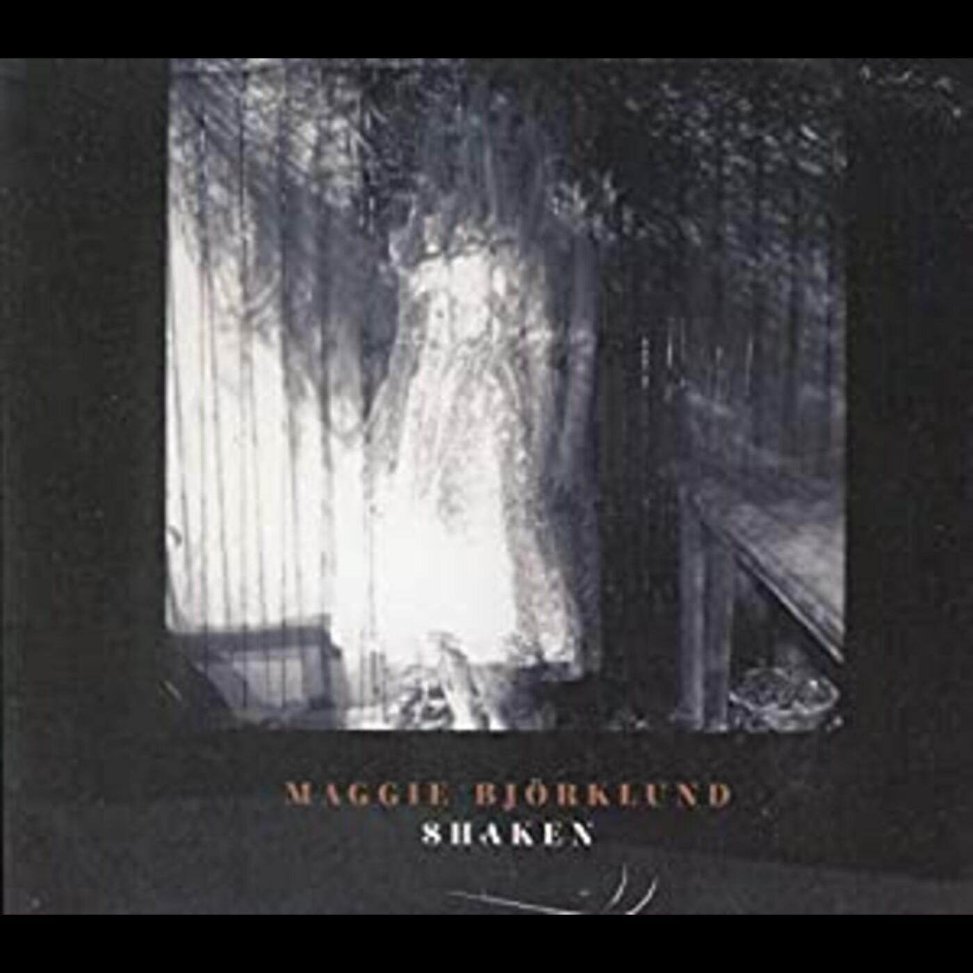 Maggie Bjorklund | Shaken - CD