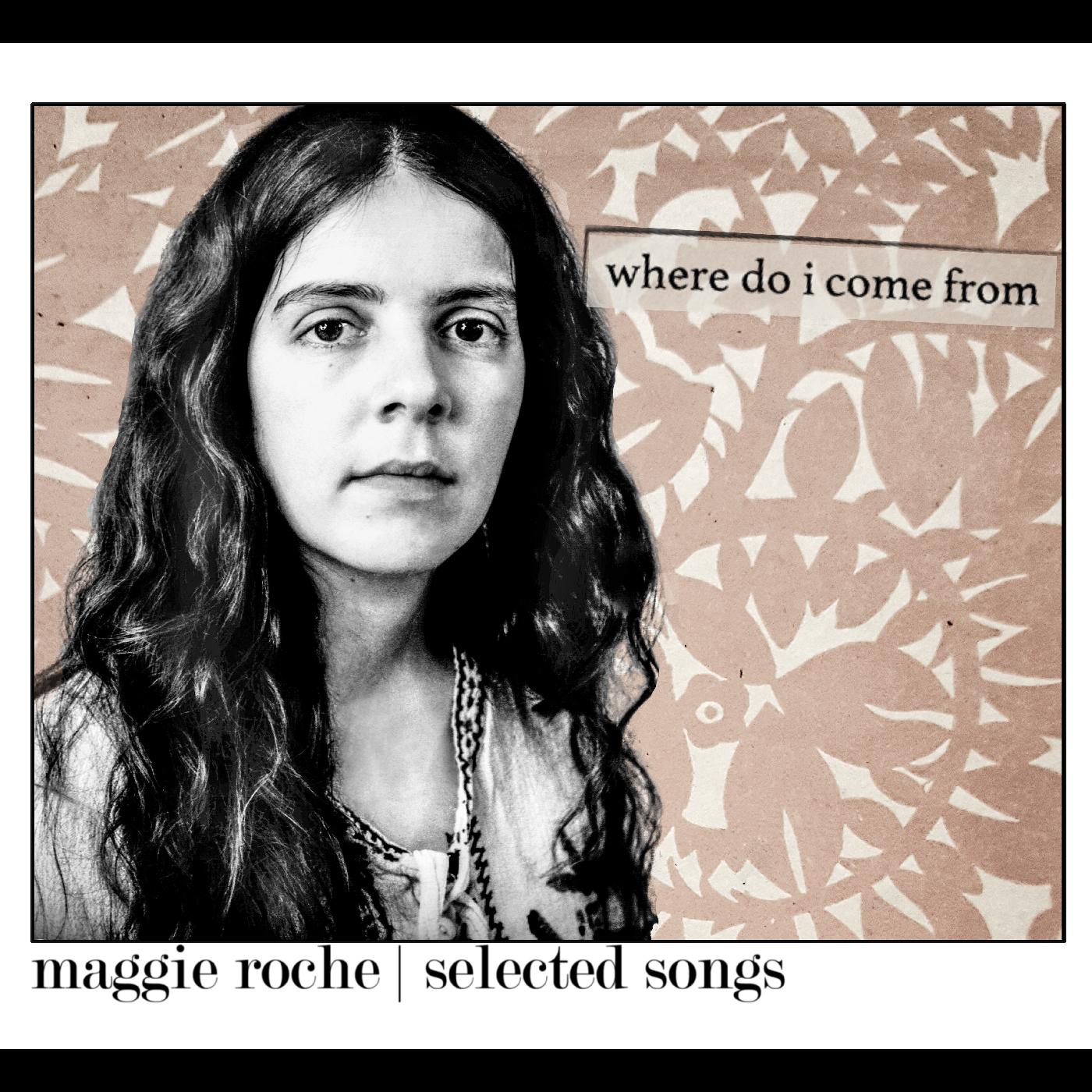 Maggie Roche | Where Do I Come From - CD