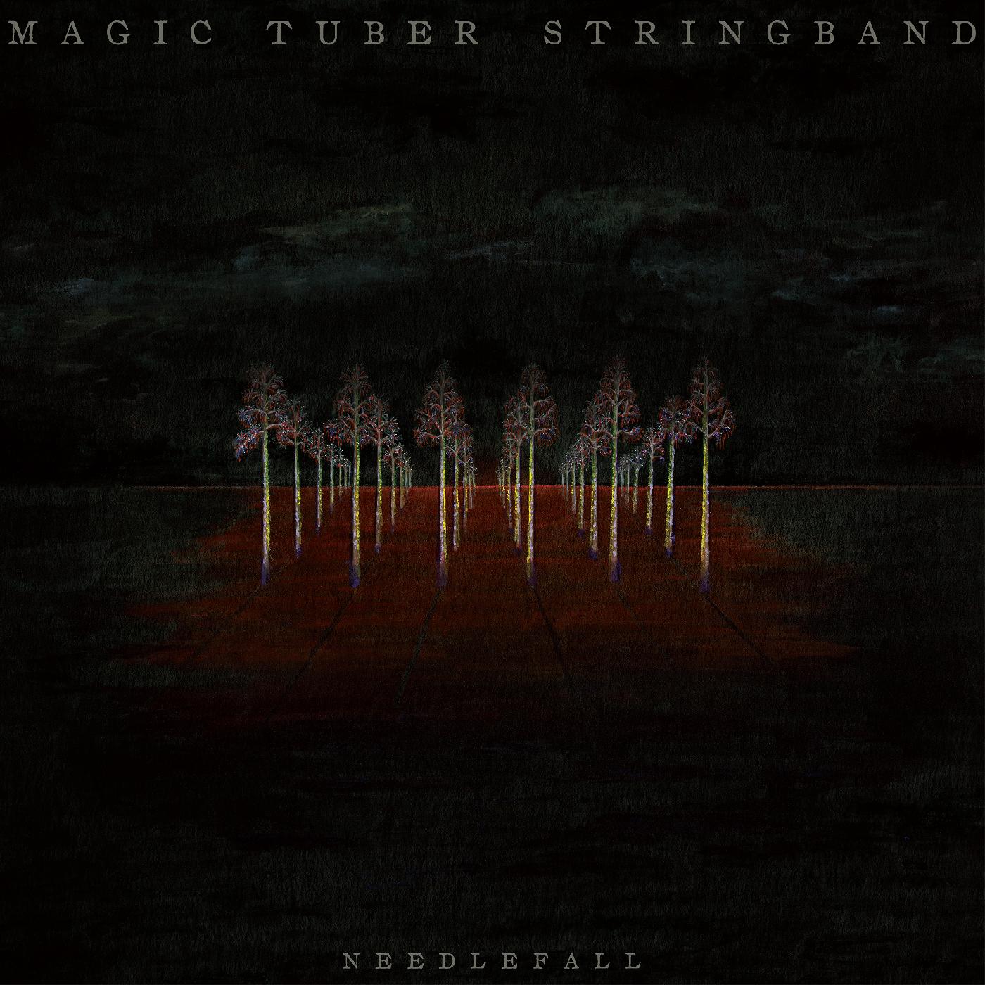 Magic Tuber Stringband | Needlefall (Indie Exclusive Opaque Purple Vinyl) - Vinyl