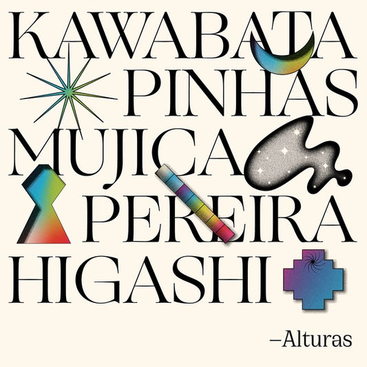 MAKOTO KAWABATA/RICHARD PINHAS/MANONGO MUJICA/JUAN | Alturas - Vinyl
