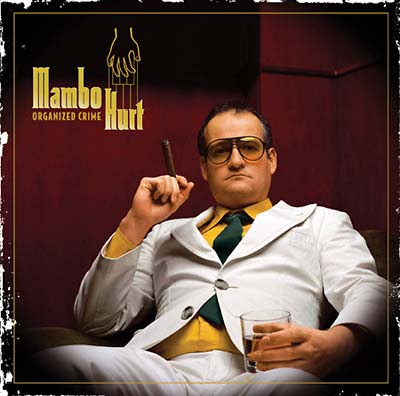 Mambo Kurt | Organized Crime - CD