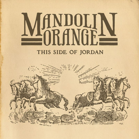 Mandolin Orange | This Side Of Jordan - CD