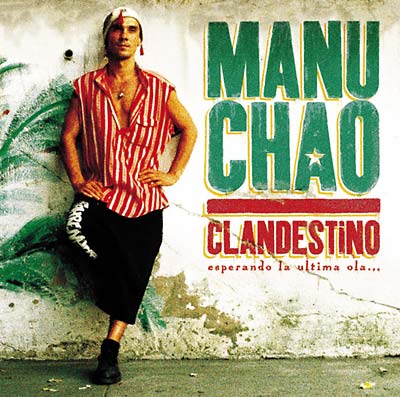 Manu Chao | Clandestino - CD