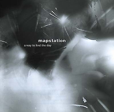 MAPSTATION | A Way To Find The Day - CD