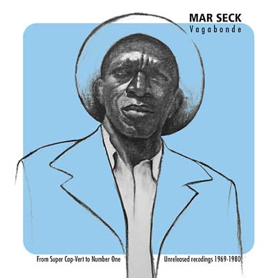 MAR SECK | Vagabonde - From Super Cap-Vert to Number One: Unreleased Recordings 1969-1980 - Vinyl
