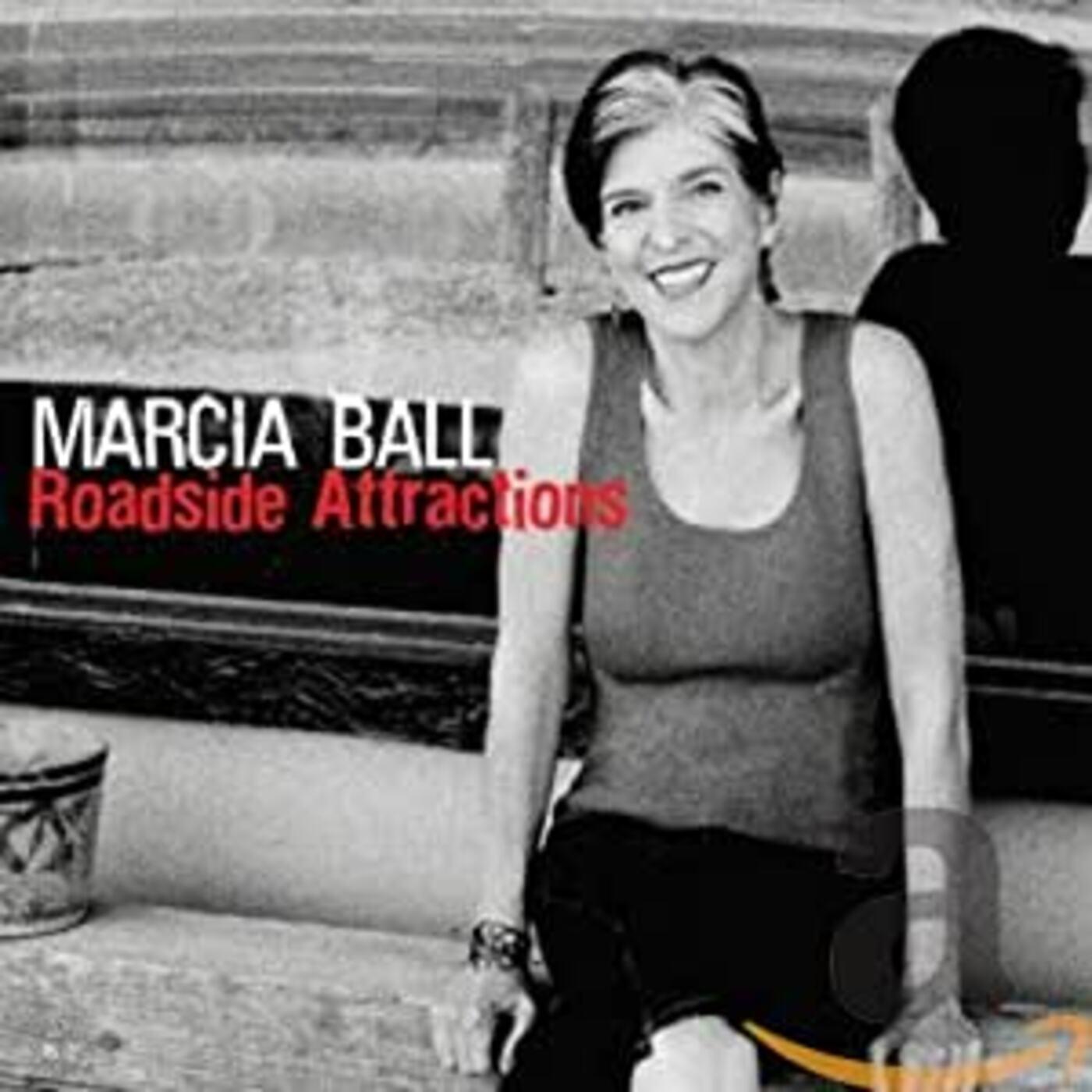 Marcia Ball | Roadside Attractions - CD