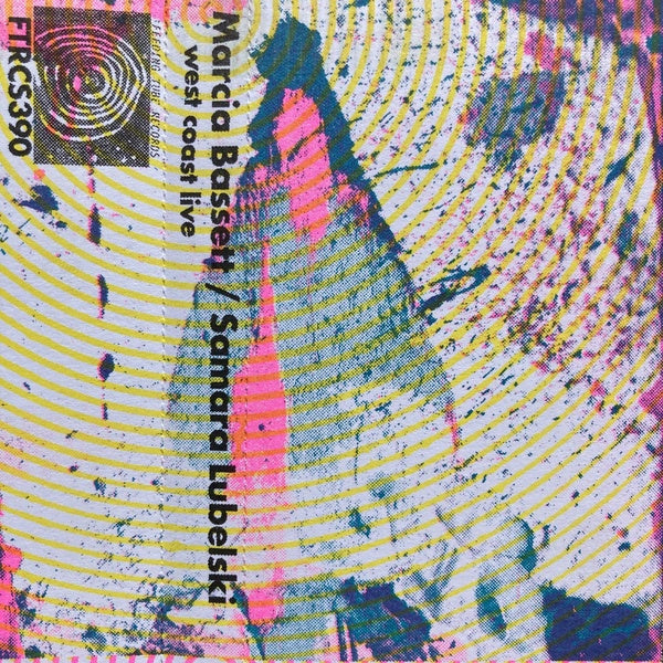 MARCIA BASSETT/SAMARA LUBELSKI | West Coast Live - Cassette