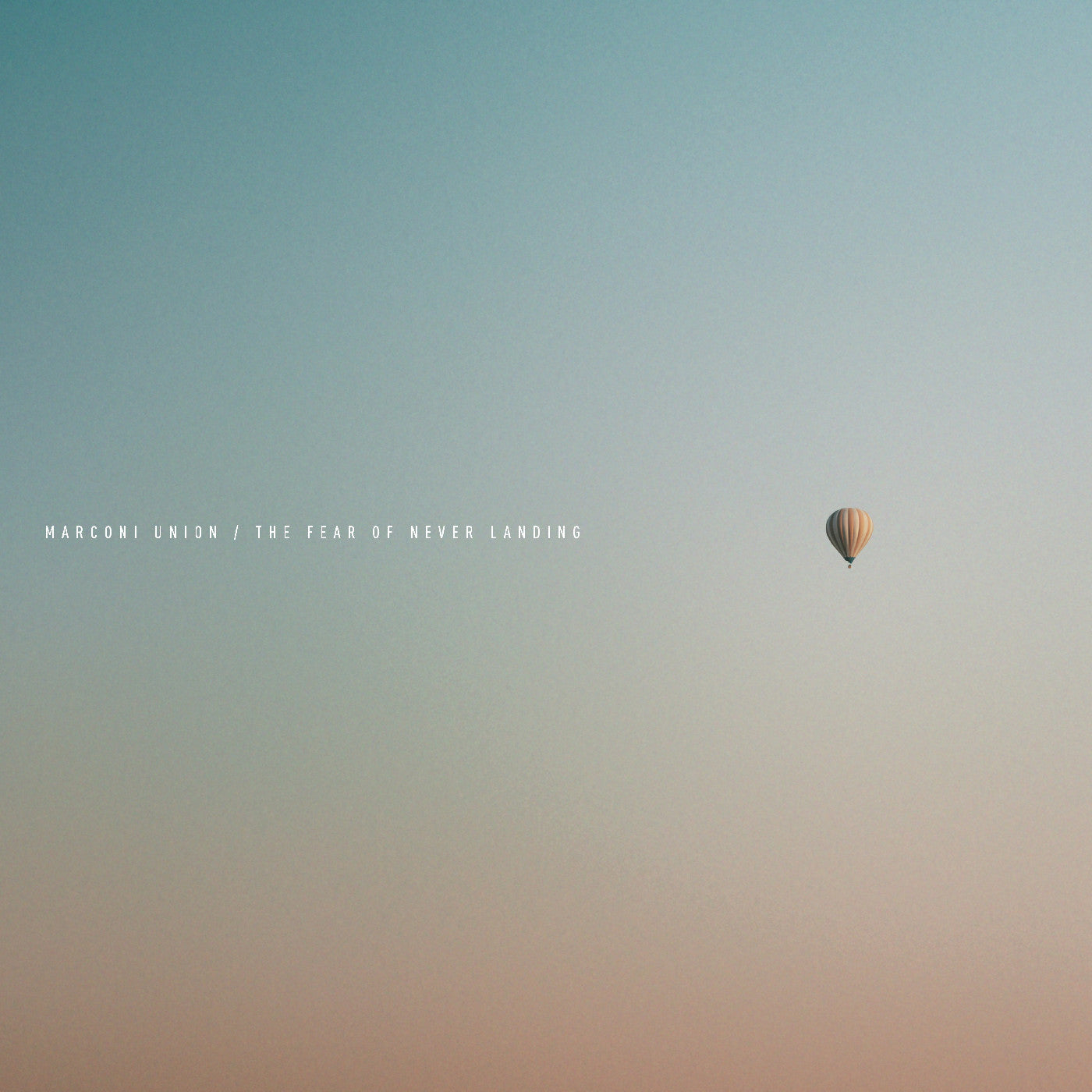 Marconi Union | The Fear Of Never Landing - CD