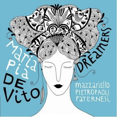 MARIA PIA DE VITO | Dreamers - CD