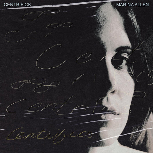 Marina Allen | Centrifics - Vinyl