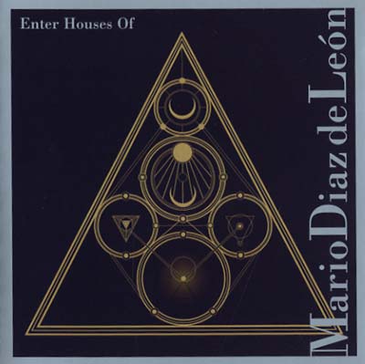 Mario Diaz De Leon | Enter Houses Of - CD
