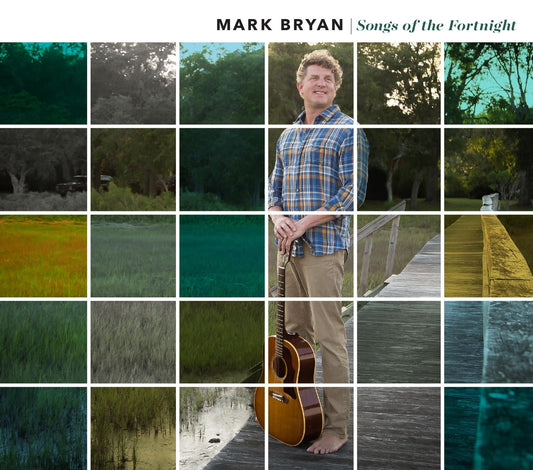 Mark Bryan | Songs of the Fortnight - CD