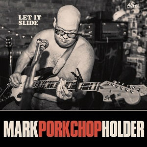 Mark Porkchop Holder | Let It Slide - CD