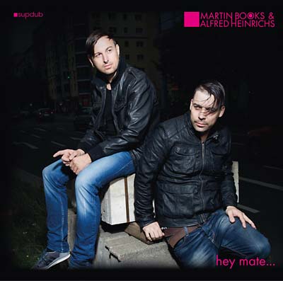 MARTIN BOOKS & ALFRED HEINRICHS | Hey Mate - CD