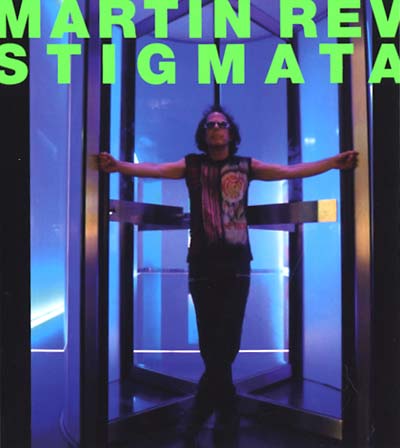 MARTIN REV | Stigmata - CD