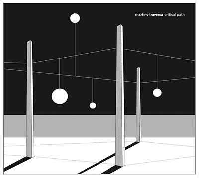 MARTINO TRAVERSA | Critical_Path - CD