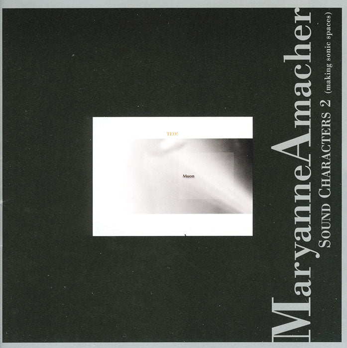 Maryanne Amacher | Teo! A Sonic Sculpture - CD