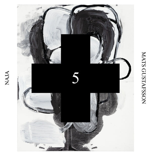 MATS GUSTAFSSON | Naja (Black Cross Solo Sessions 5) - CD