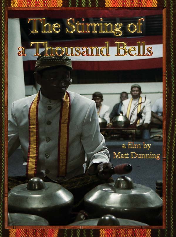 MATT (DIRECTOR) DUNNING | The Stirring of a Thousand Bells - DVD