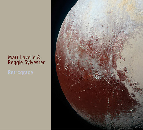MATT LAVELLE & REGGIE SYLVESTER | Retrograde - CD