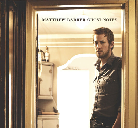 Matthew Barber | Ghost Notes - CD