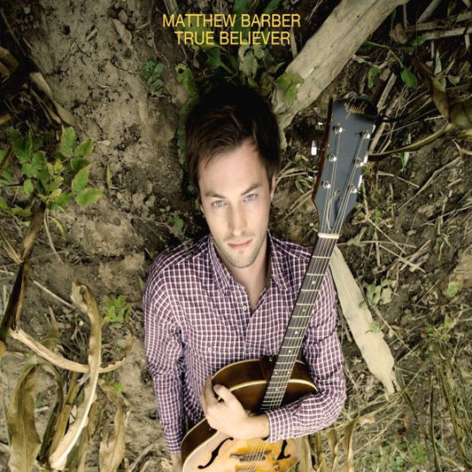 Matthew Barber | True Believer - CD