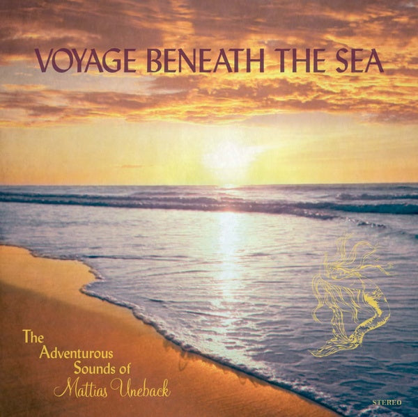Mattias Uneback | Voyage Beneath The Sea - CD