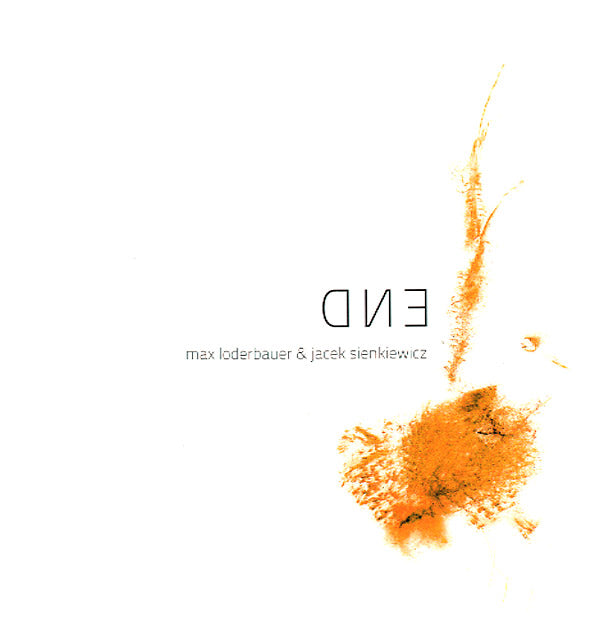 MAX LODERBAUER & JACEK SIENKIEWICZ | End - CD