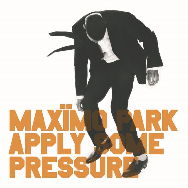 Maximo Park | Apply Some Pressure - CD