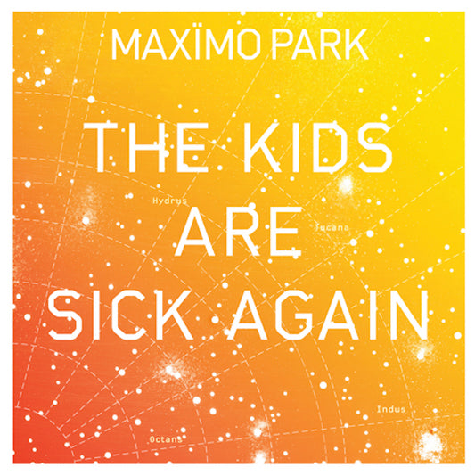 Maximo Park | The Kids Are Sick Again (YELLOW VINYL) - Vinyl
