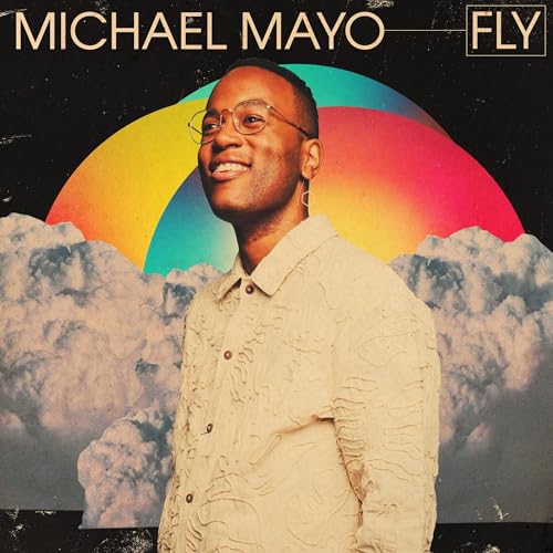 Mayo, Michael | Fly - CD
