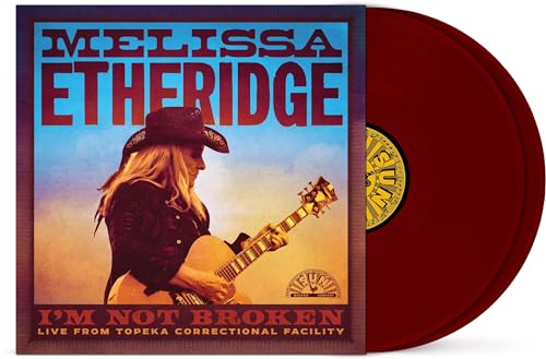 Melissa Etheridge | I’m Not Broken (Live From Topeka Correctional Facility) [Maroon 2 LP] - Vinyl
