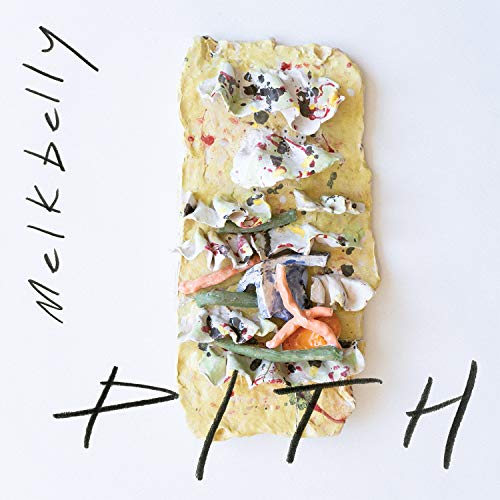 Melkbelly | PITH - CD