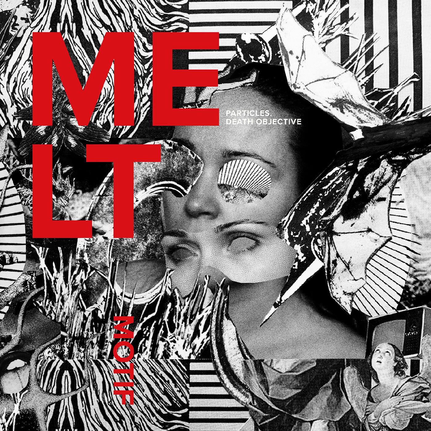 Melt Motif | Particles. Death Objective - CD