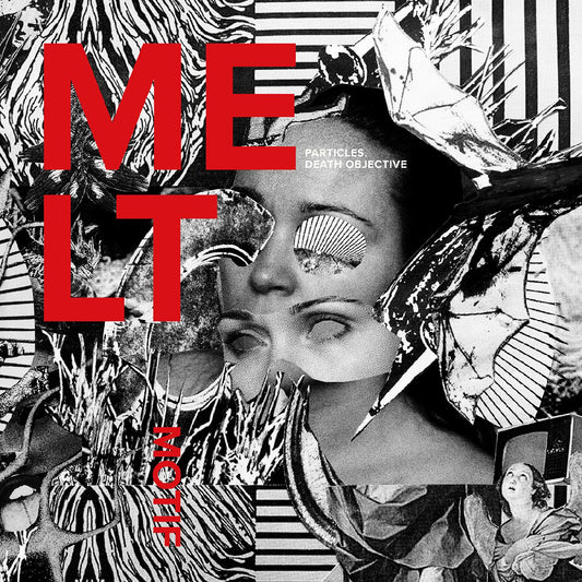 Melt Motif | Particles. Death Objective - CD