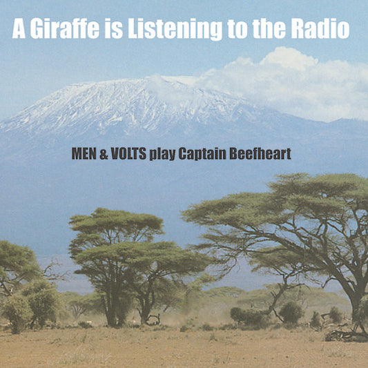 MEN & VOLTS | A Giraffe Is Listening To The Radio: Men & Volts Play Captain Beefheart - Vinyl