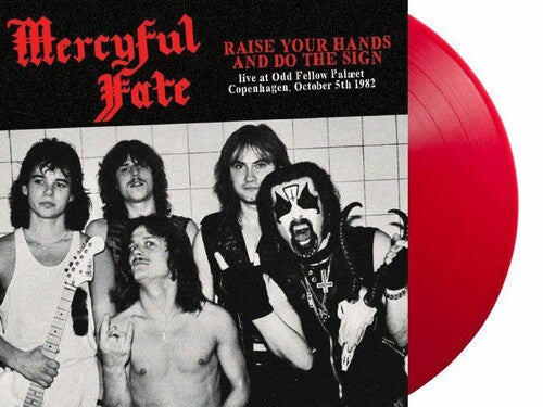 Mercyful Fate | Raise Your Hands And Do The Sign: Live In Copenhagen October 5th (Red Vinyl) [Import] - Vinyl