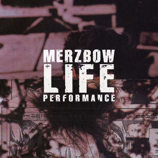 Merzbow | Life Performance - CD
