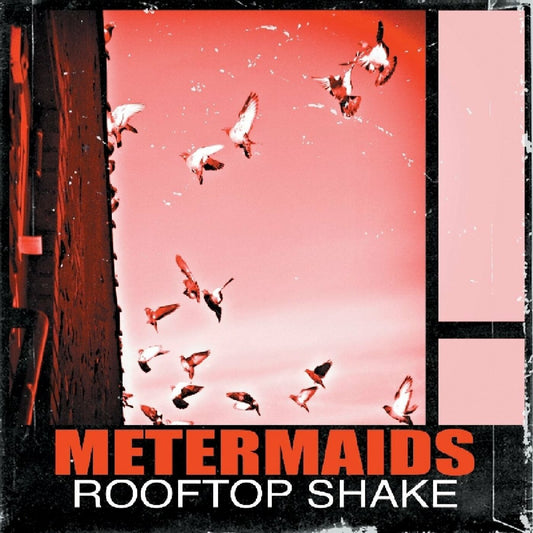 Metermaids | Rooftop Shake - CD