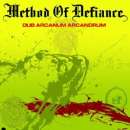 Method Of Defiance | Dub Arcanum Arcandrum - CD